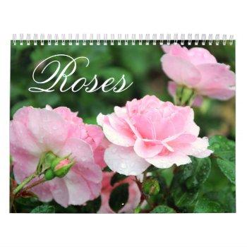 Roses Custom Calendar by Koobear at Zazzle