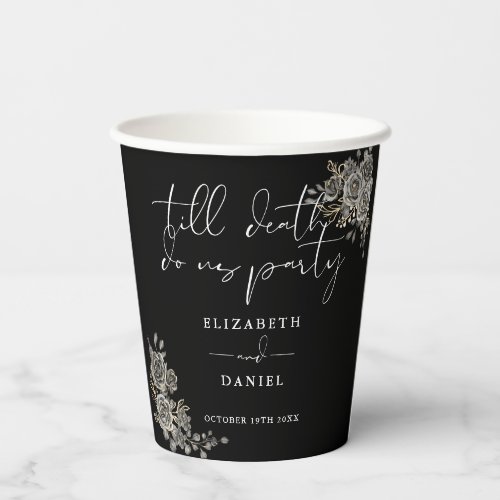 Roses Floral Black And White Gothic Wedding Paper Cups