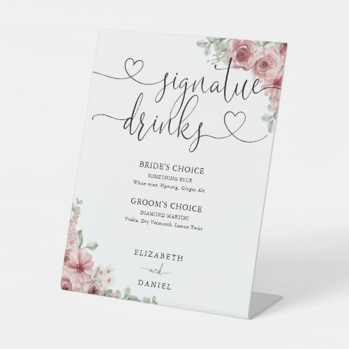 Roses Floral Heart Script Wedding Signature Drinks Pedestal Sign
