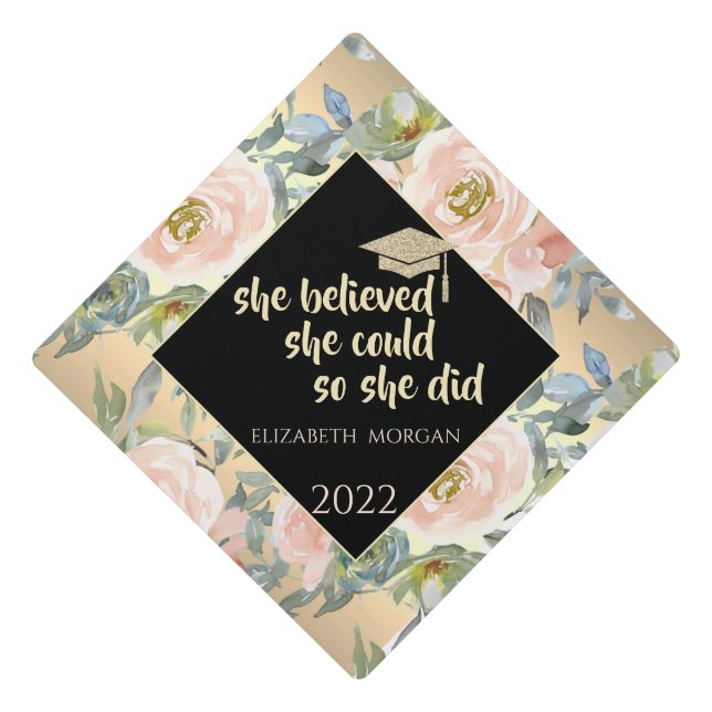Roses Flowers Gold Motivational Message   Graduation Cap Topper (Front)
