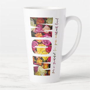 Roses For Mom Latte Mug