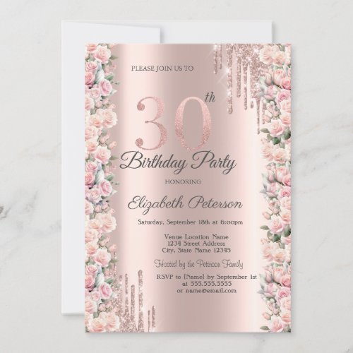 Roses Frame Drips Rose Gold 30th Birthday   Invitation