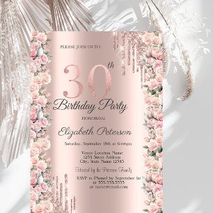 Roses Frame Drips Rose Gold 30th Birthday   Invitation