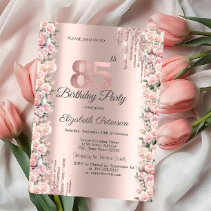 Roses Frame Drips Rose Gold 85th Birthday Invitation