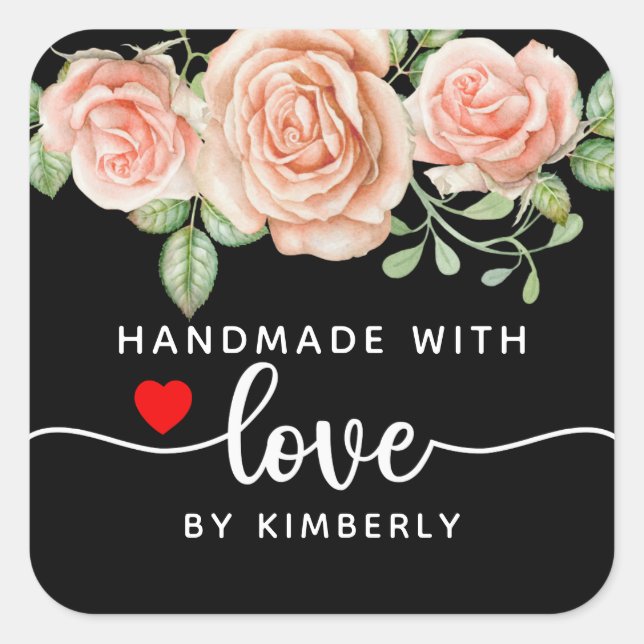 Roses Handmade with Love Black  Square Sticker (Front)