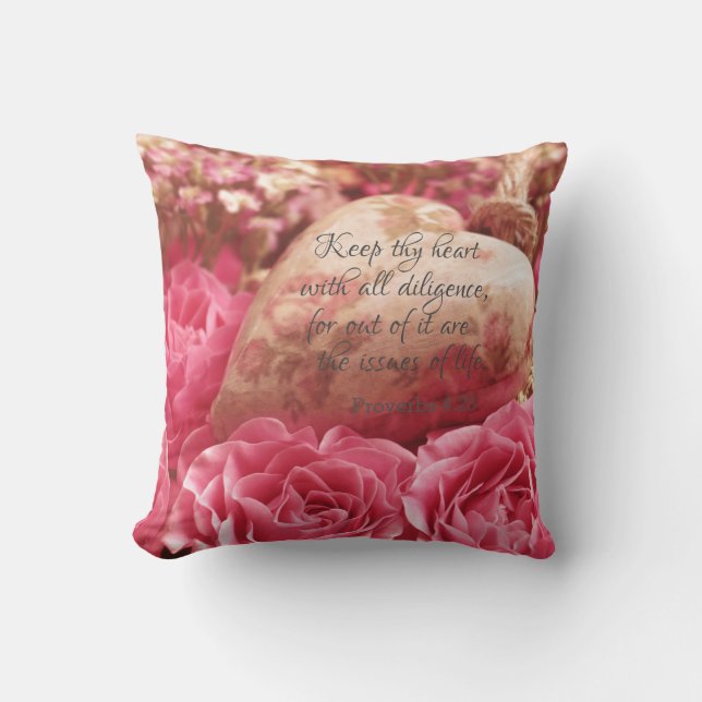 Roses Heart; Your Heart KJV Bible Verse Throw Pillow (Front)