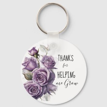 Roses Helping Me Grow Key Ring by GenerationIns at Zazzle