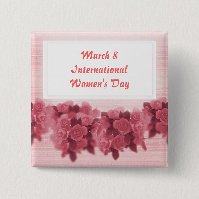 Roses International Women's Day Pinback Button (Front)
