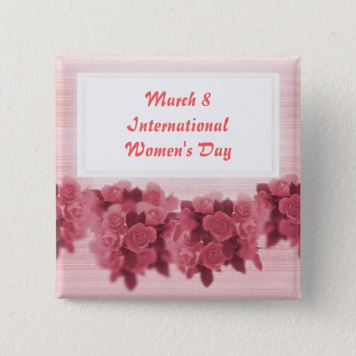 Roses International Womens Day Pinback Button