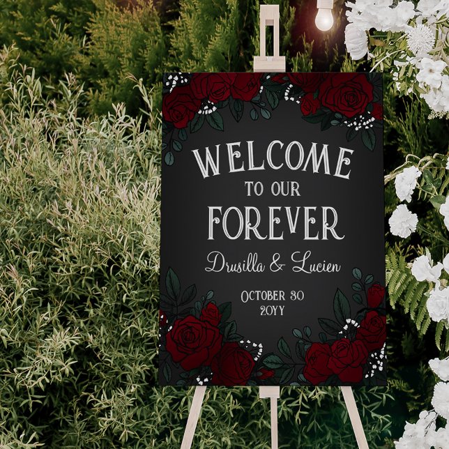 Roses Our Forever Dark Romance Wedding Welcome Foam Board (Creator Uploaded)