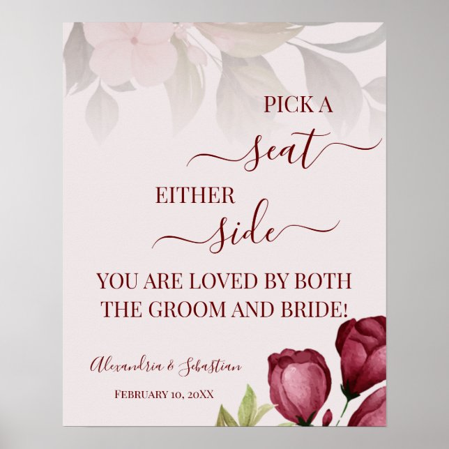 Roses Pick A Seat Either Side Wedding Sign (Front)