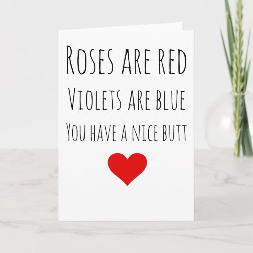 Roses red violets blue nice butt Valentines Day Holiday Card