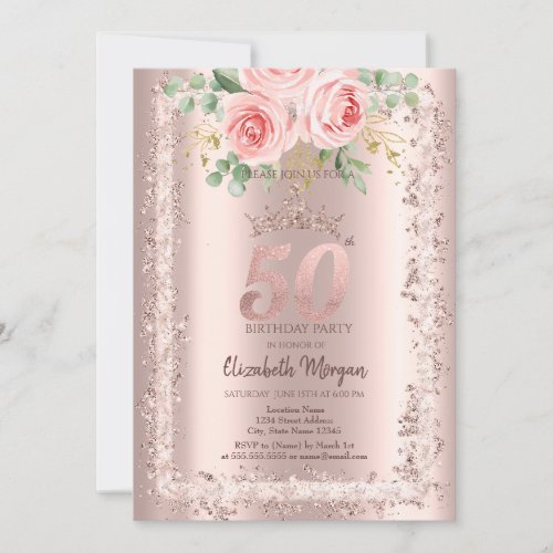 RosesRose Gold Glitter Frame Crown 50th Birthday Invitation