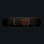 Roses Skateboard<br><div class="desc">"Live too fast to regret anything" let that me your motto because you're not gonna live long</div>