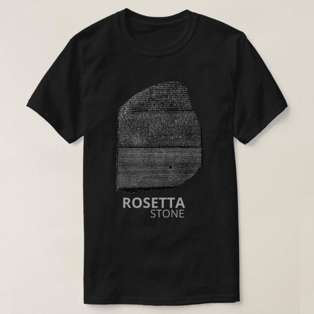 Rosetta Stone: Hieroglyph Ancient Egypt Language T-Shirt (Design Front)
