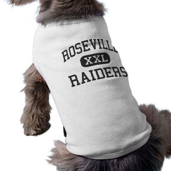 Roseville   Raiders   Area   Roseville Minnesota Dog Shirt