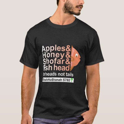 Rosh Hashanah _ Apples Honey Shofar  Fish Head T_Shirt