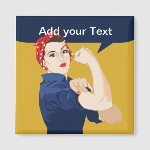 Rosie Riveter Strong Woman Magnet