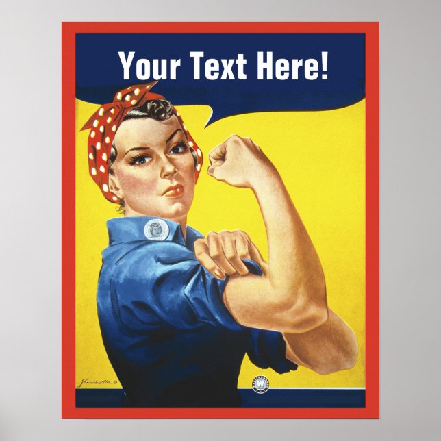 Rosie Riveter with Customize Text Poster (Front)