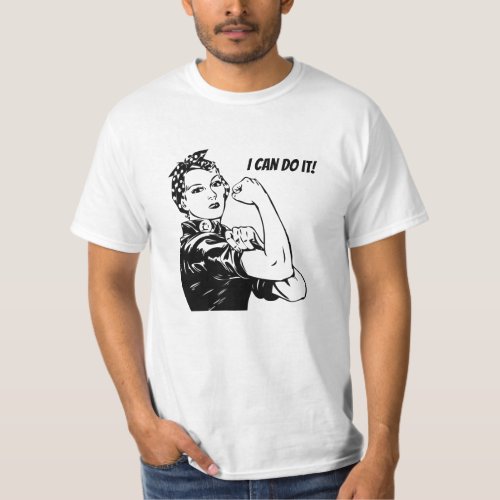 Rosie Riveter you can do it T_Shirt