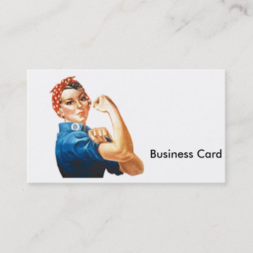 Rosie the Riveter Business Card