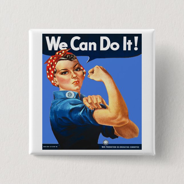 Rosie the Riveter Button Badge (Front)