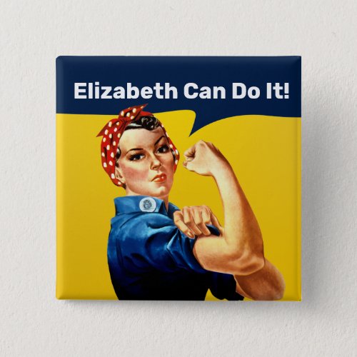 Rosie the Riveter  Button  Personalize