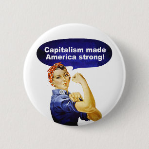 Rosie the Riveter-Capitalism button