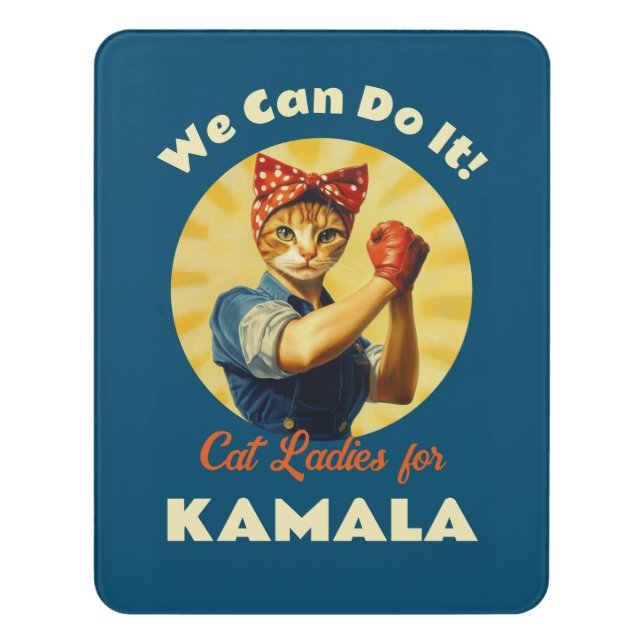 Rosie The Riveter Cat Ladies For Kamala Harris Door Sign (Contemporary Vert)