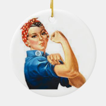 Rosie The Riveter Ceramic Ornament by KraftyKays at Zazzle