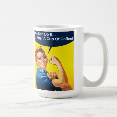 Rosie the Riveter Coffee Mug