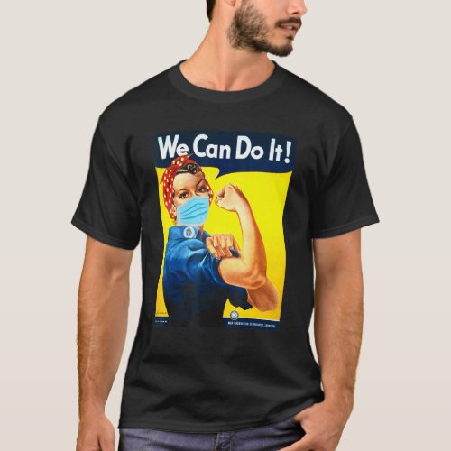 Rosie The Riveter Face Face Mask T_Shirt