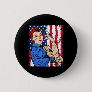 Rosie The Riveter Feminist Patriotic Usa Flag 4th Button