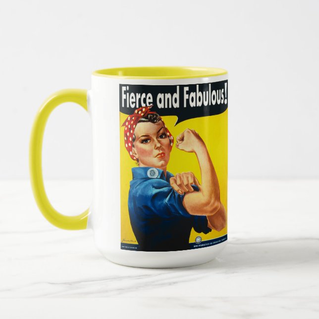 Rosie The Riveter Fierce and Fabulous Mug (Left)