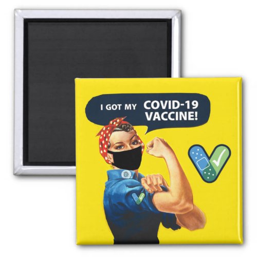 Rosie the Riveter I Got My COVID_19 Vaccine Magnet