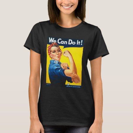 Rosie The Riveter Iconic Poster Women's Liberation T-shirt