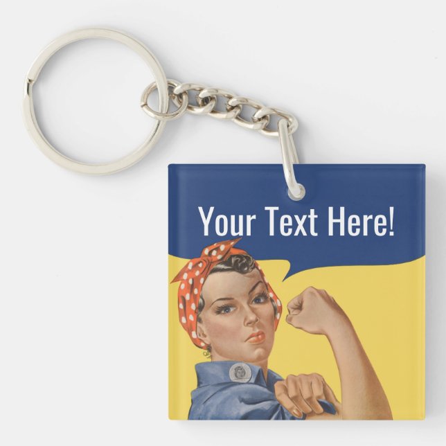 Rosie The Riveter Keychains | Custom Text (Front)