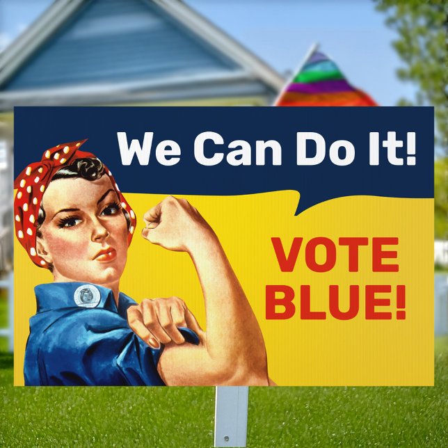 Rosie the Riveter | Lawn Sign | Vote Blue | Rect (Creator Uploaded)