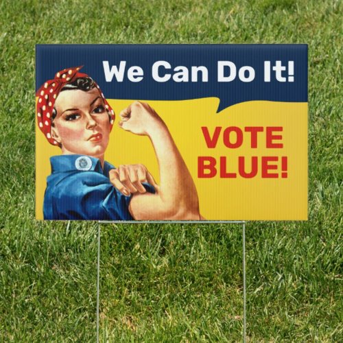 Rosie the Riveter  Lawn Sign  Vote Blue  Rect