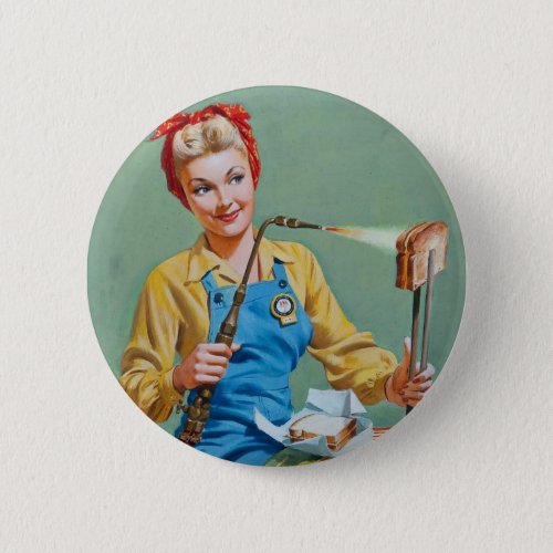 Rosie the Riveter Makes Toasted Cheese Button