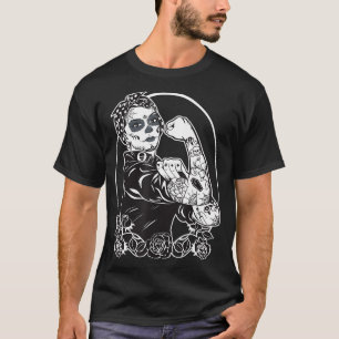 Rosie The Riveter Muertos Feminist T-Shirt