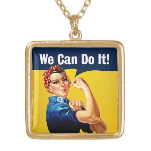 Rosie the Riveter  Necklace  We Can Do It