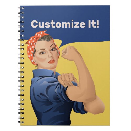 Rosie the Riveter Notebook
