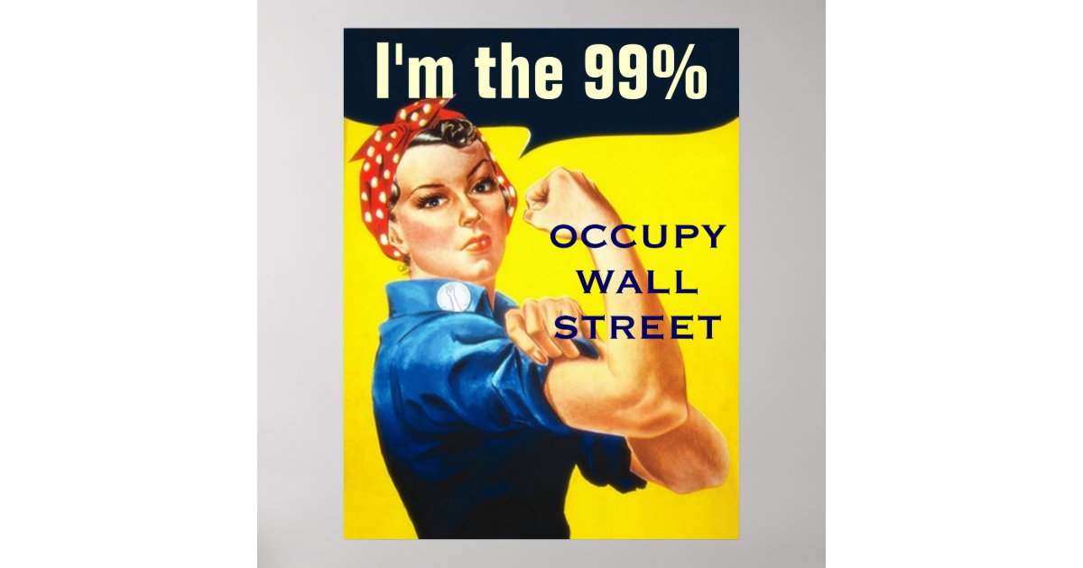 Rosie the Riveter OWS poster | Zazzle