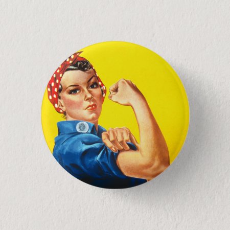 Rosie The Riveter Pinback Button