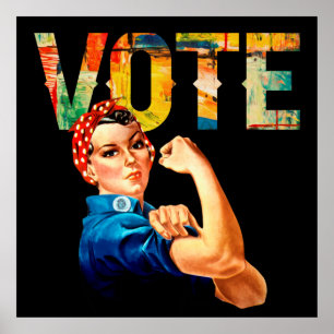 Rosie the Riveter Political Poster Vote Election