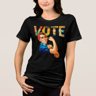 Rosie the Riveter Political Vote Womens TShirts