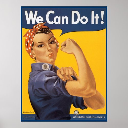 Rosie the Riveter Poster from WWI and WWII