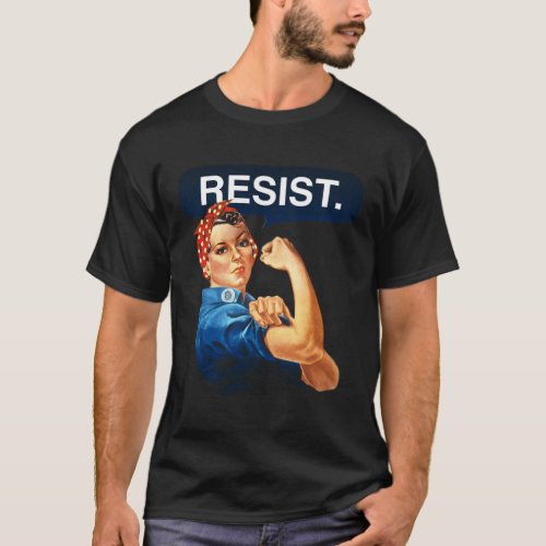 Rosie The Riveter Resist T_Shirt