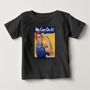 Rosie the Riveter: Strong Women Female Empowerment Baby T-Shirt